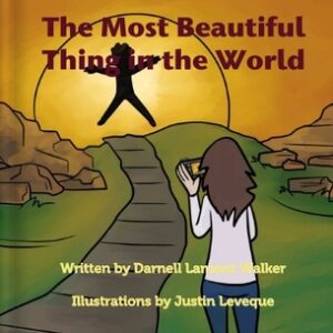 The Most Beautiful Thing In The World